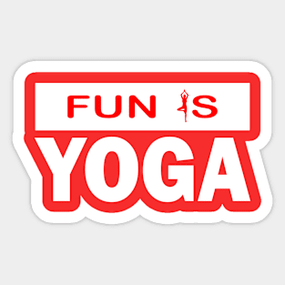 Yoga Is Fun Sticker